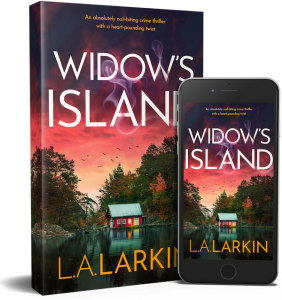 Widow's Island Book and phone cover - L.A. Larkin